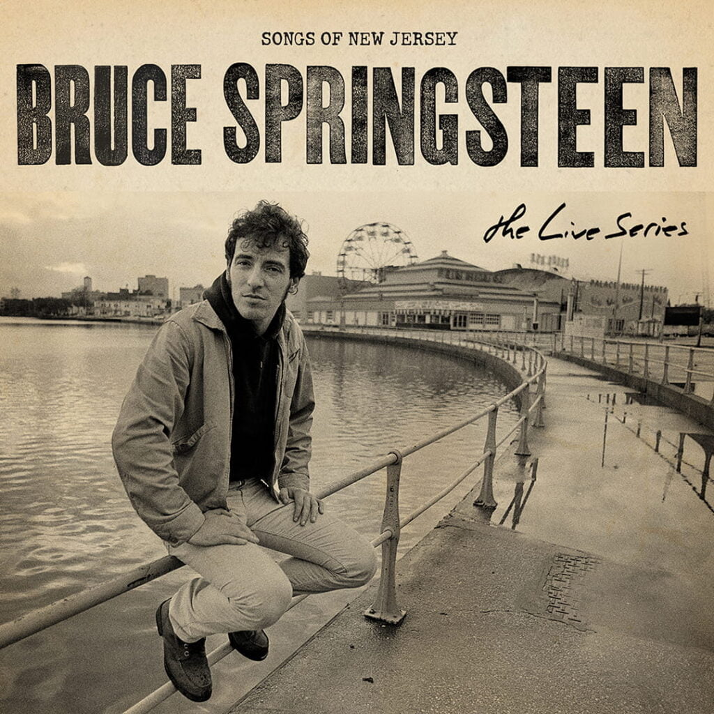 Song of New Jersey - The Live Series - Bruce Springsteen